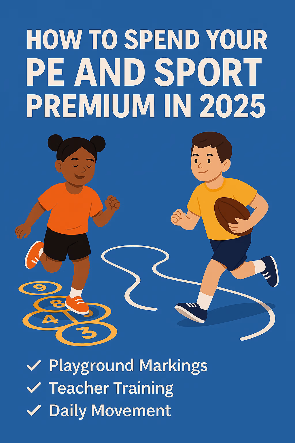 🏫 How to Spend Your PE and Sport Premium in 2025: Smart, Sustainable Ideas for Primary Schools